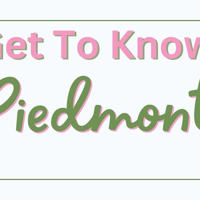 Get To Know Piedmont