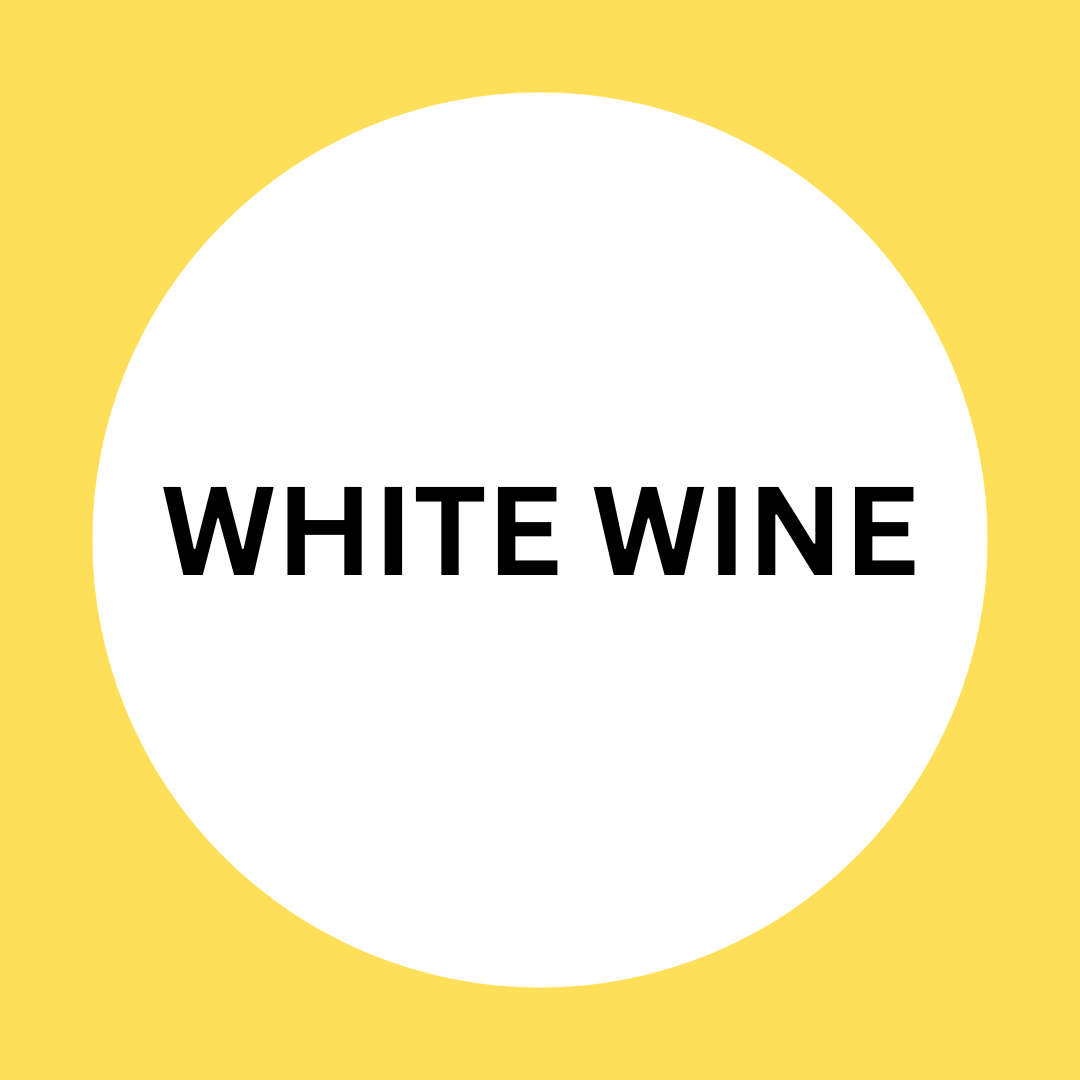 WHITE WINE